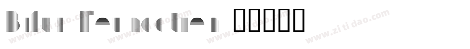 Bifur Foundation字体转换